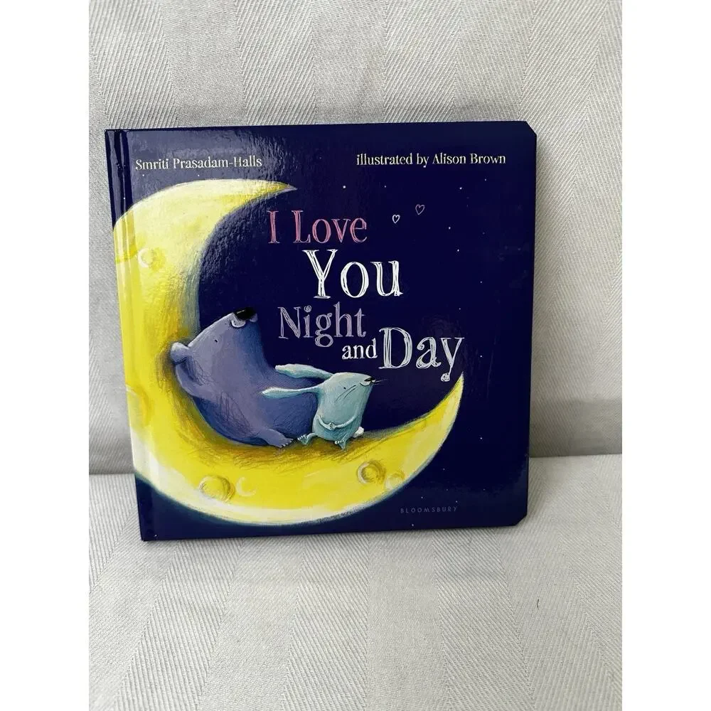 I Love You Night And Day Board Book By Smriti Prasadam-Halls